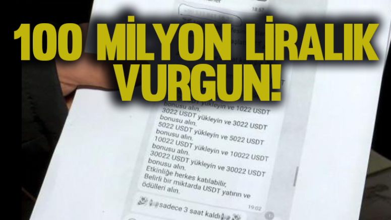 100 milyon liralık vurgun!