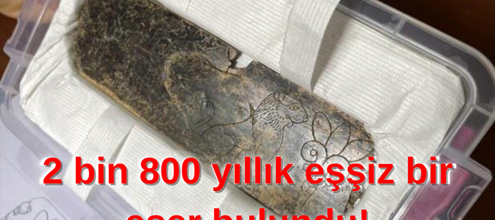 2 bin 800 yıllık eşşiz bir eser bulundu!