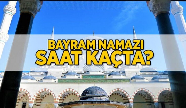 2021 Kurban Bayramı Namazı Saat Kaçta Kılınacak?