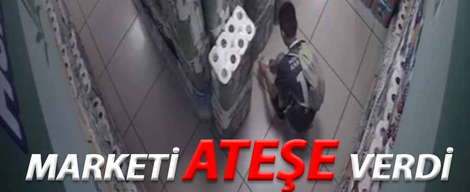 Bursa'da Çocuk Marketi Ateşe Verdi: Güvenlik Kamerasına Yansıdı