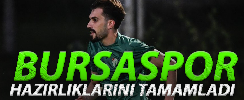 Bursaspor Arnavutköy Belediyesi FSK Maçı Hazırlıklarını Tamamladı