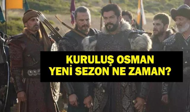 Kuruluş Osman 7. Sezon: Orhan Bey Rolü ve Başlangıç Tarihi