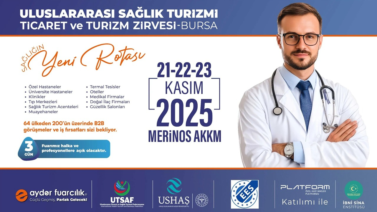 Dünyanın Gözü Bursa’da: Sağlık Turizminde Küresel Zirve için geri sayım başladı!