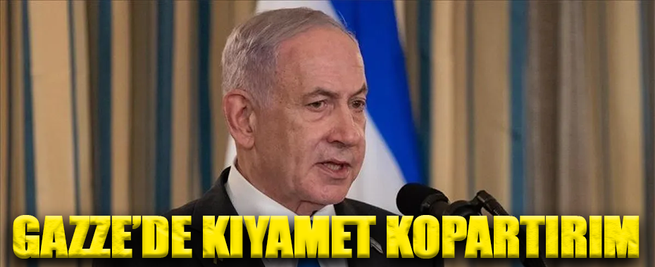 Netanyahu: “Hamas silahsızlanmayı reddederse kıyamet kopar”