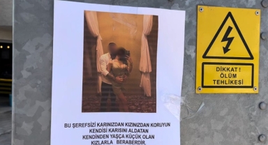 Bursa’da “Kızlarınızı bu adamdan uzak tutun” yazılı afişler ortalığı karıştırdı