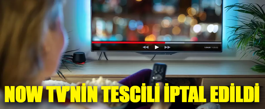 Now TV'nin isim ve logo tescili iptal edildi