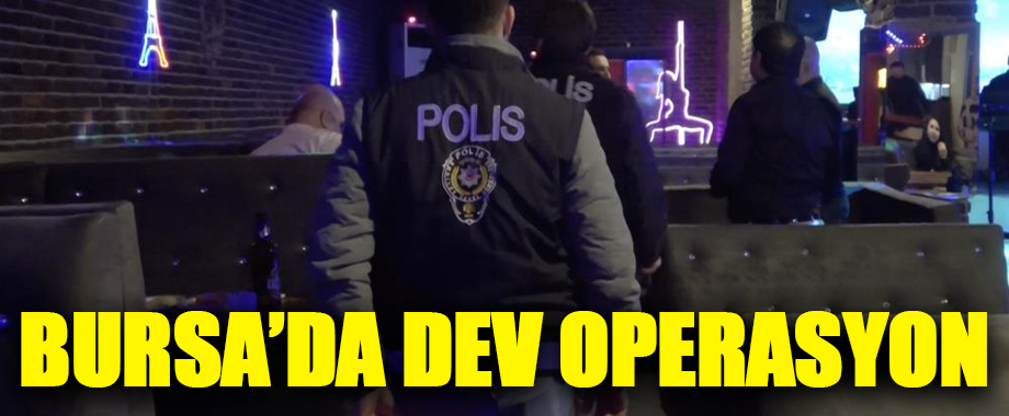 Bursa Emniyeti Yılbaşı Öncesi Asayiş Denetimini Arttırdı