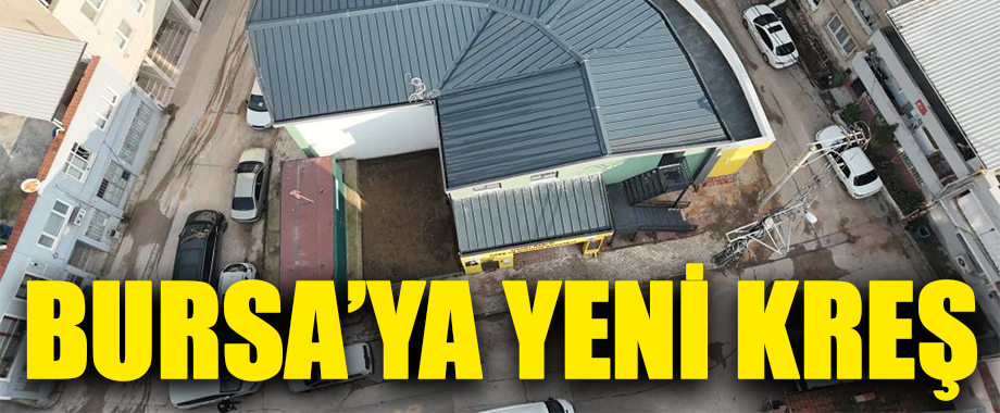 Erkan Aydın’dan Kreş ve Gündüz Bakım Evi’ne Yakın İnceleme
