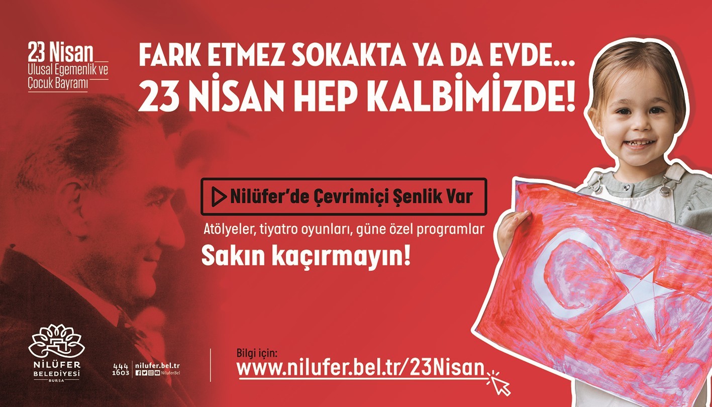 23 Nisan'da Nilüfer'de Çevrimiçi Şenlik Var