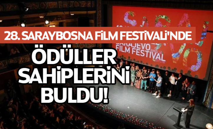 28. Saraybosna Film Festivali'nde ödüller sahiplerini buldu