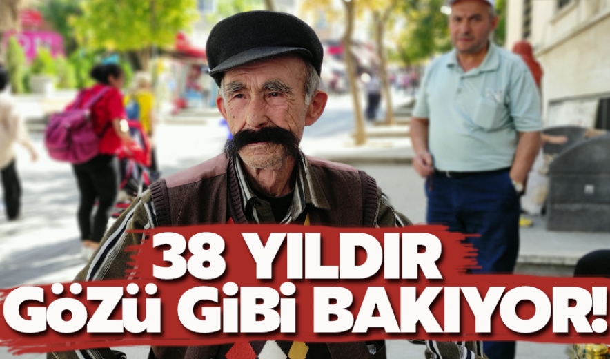 38 Yıldır Gözü Gibi Bakıyor!