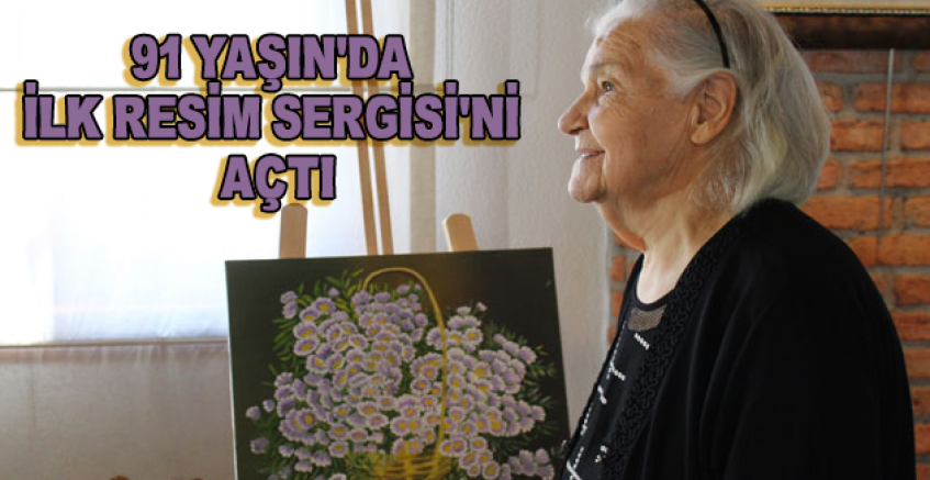 91 Yaşındaki Vedia Lokman İlk Resim Sergisini Açtı