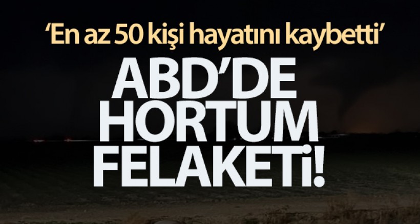 ABD'de hortum felaketi!