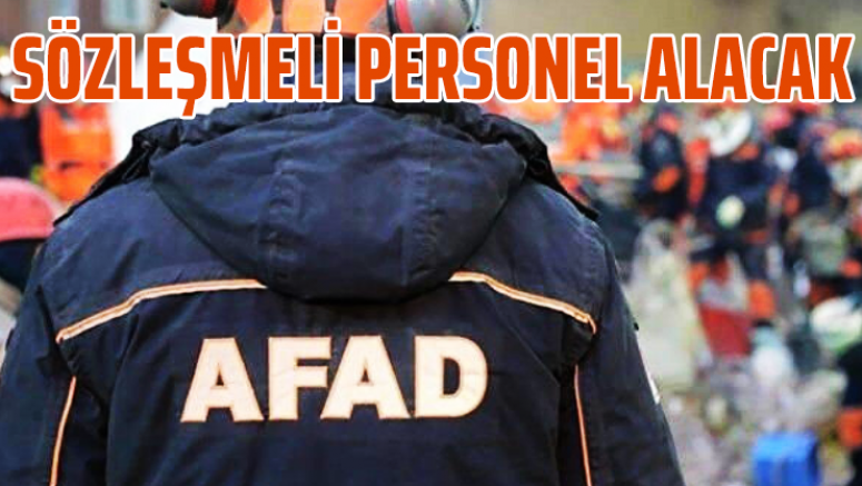 AFAD sözleşmeli personel alacak