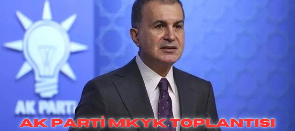AK Parti MKYK toplantısı sona erdi