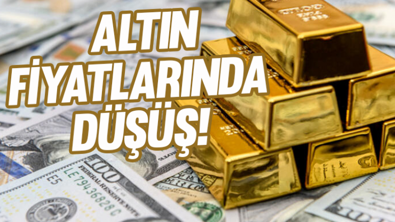 Altın fiyatlarında düşüş!