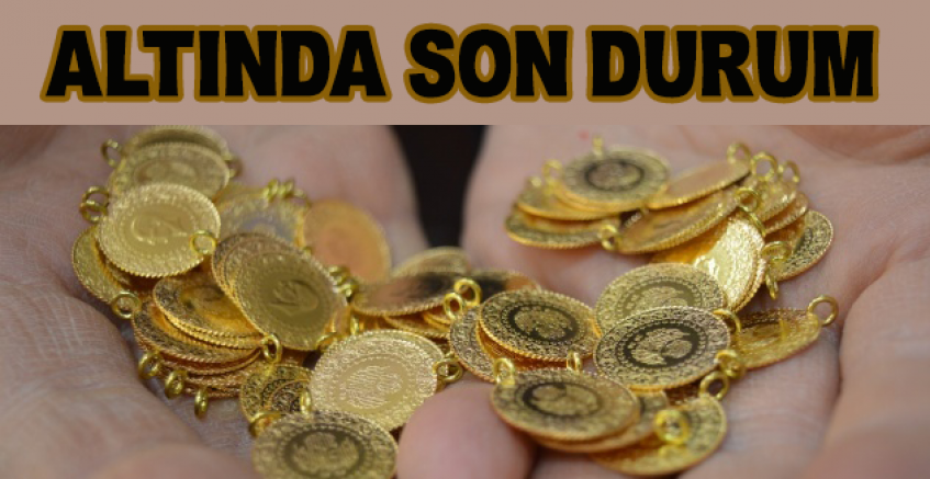 Altın Piyasasında Son Durum...