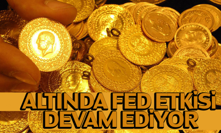 Altında Fed etkisi devam ediyor