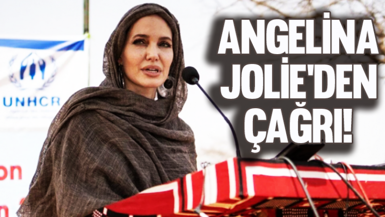 Angelina Jolie'den Çağrı!