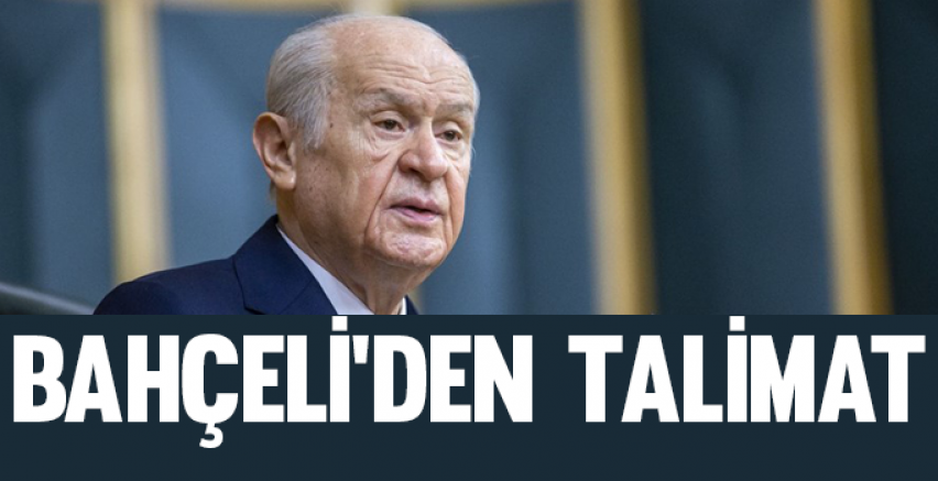 Bahçeli'den belediye başkanlarına talimat