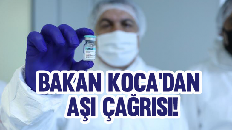 Bakan Koca'dan 'TURKOVAC' çağrısı