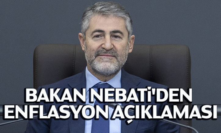 Bakan Nebati'den enflasyon açıklaması