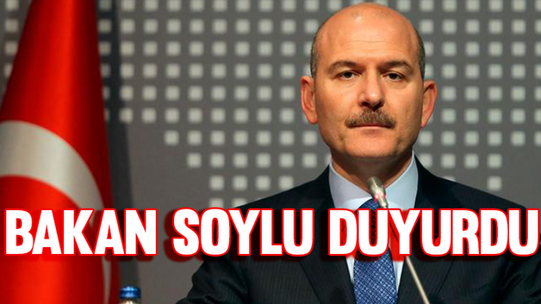 Bakan Soylu duyurdu