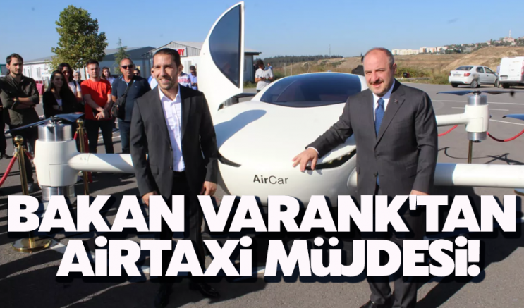 Bakan Varank'tan Airtaxi müjdesi
