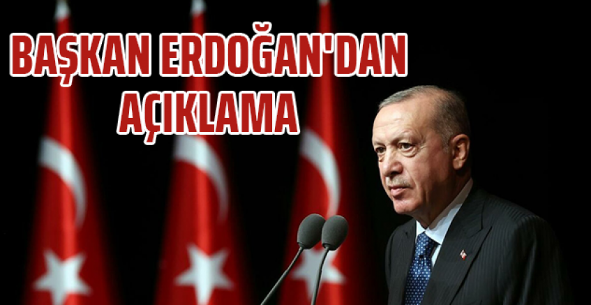 Başkan Erdoğan'dan kritik açıklamalar!
