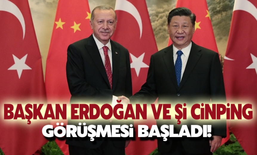 Başkan Erdoğan ve Şi Cinping görüşmesi başladı!