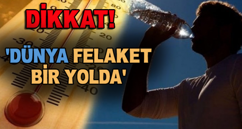 BM'den Sıcaklık Uyarısı!