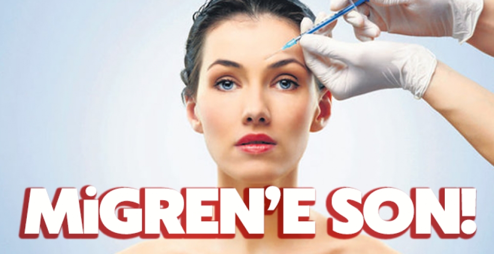 Botoks İle Migrene Son!