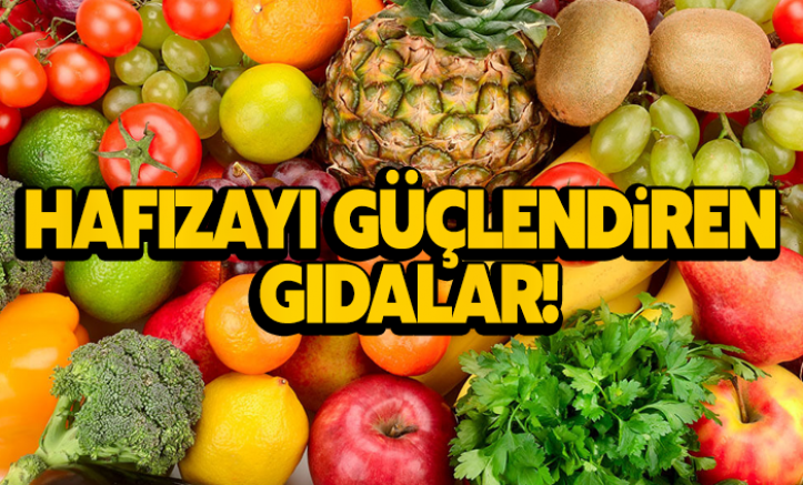 Bu besinler hafızayı çelik gibi yapıyor