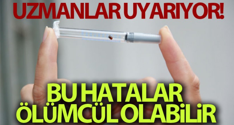 Bu Hatalar Öldürebilir