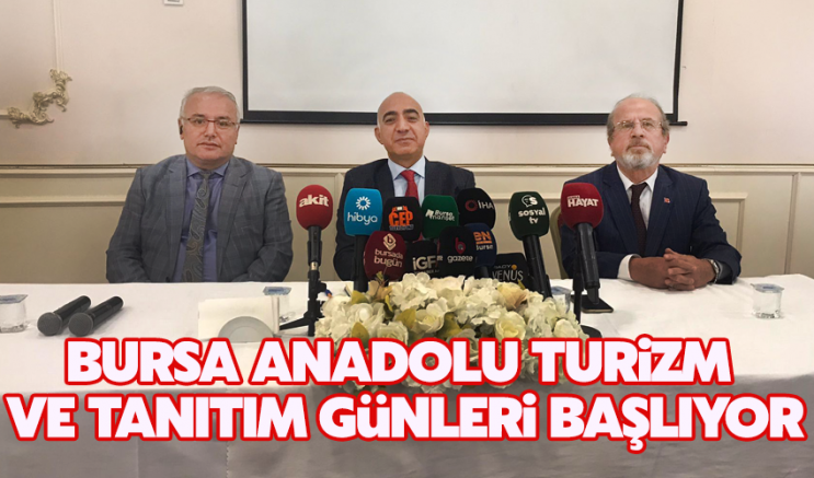 Bursa Anadolu Turizm ve Tanıtım Günleri başlıyor