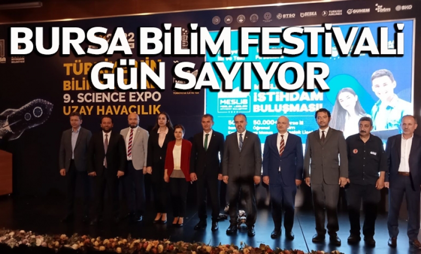 Bursa Bilim Festivali gün sayıyor
