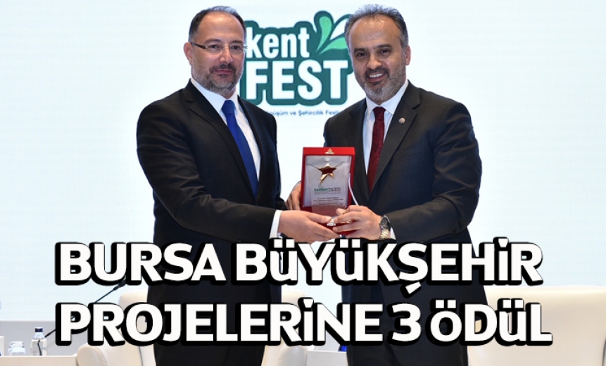 Bursa Büyükşehir Projelerine 3 Ödül