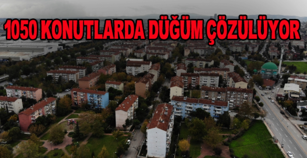 Bursa'da 8 Yıldır Dönüşüm Bekleyen 1050 Konutlarda Düğüm Çözülüyor