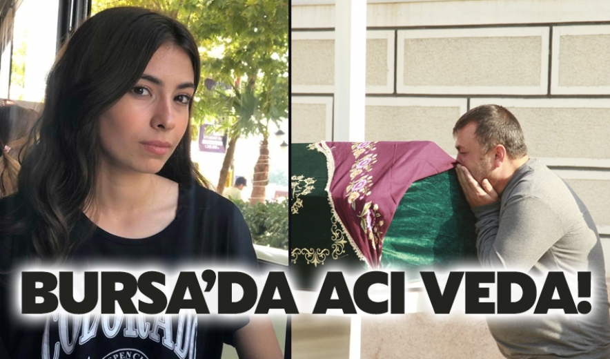 Bursa'da Acı Veda!