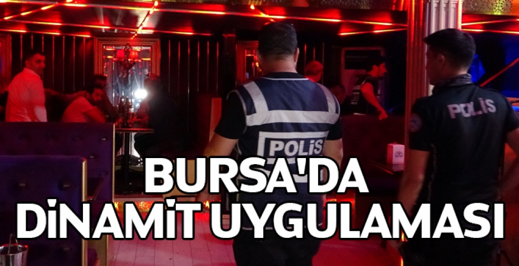 Bursa'da Dinamit Uygulaması