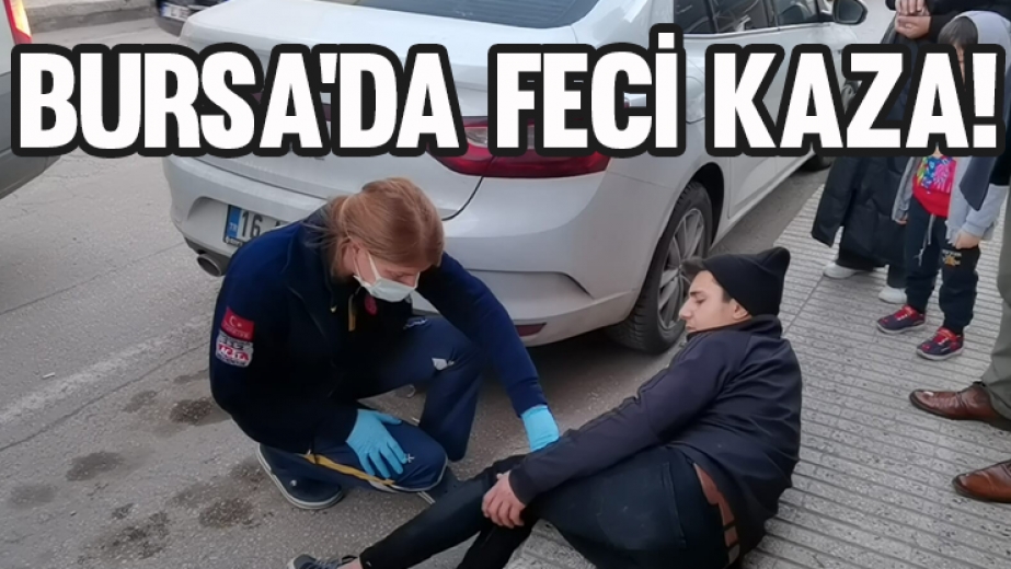 Bursa'da Feci Kaza!