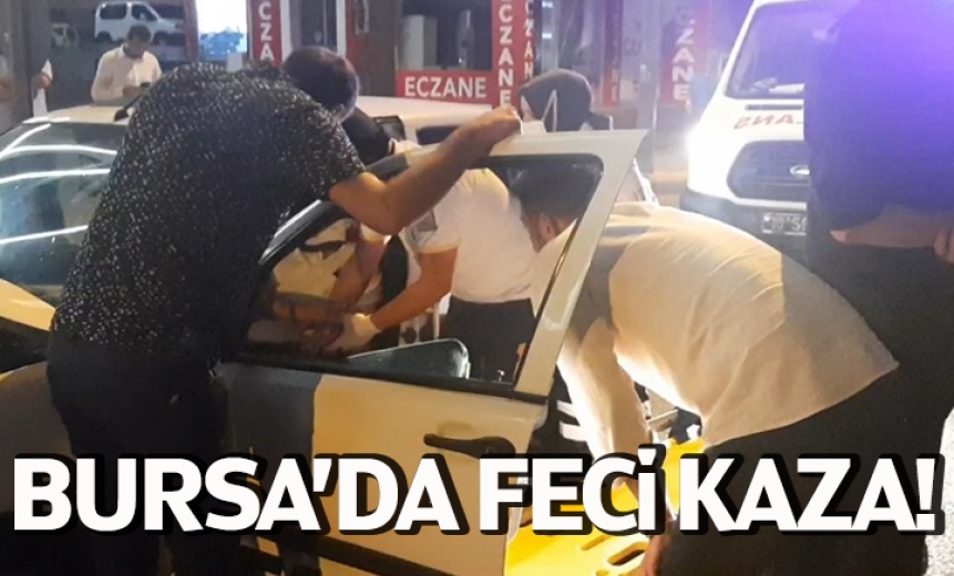 Bursa'da Feci Kaza!