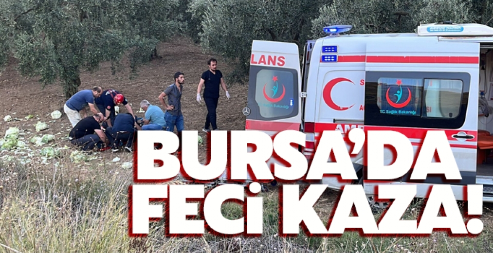 Bursa'da Feci Kaza!