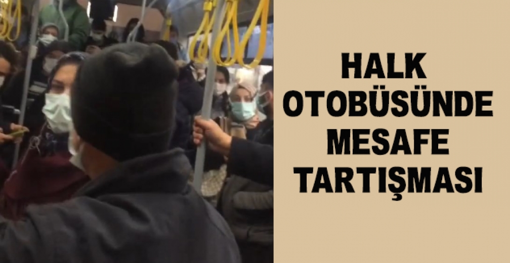 Bursa'da Halk Otobüsünde Mesafe Tartışması