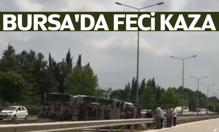 Bursa'da İzmir yolunda feci kaza