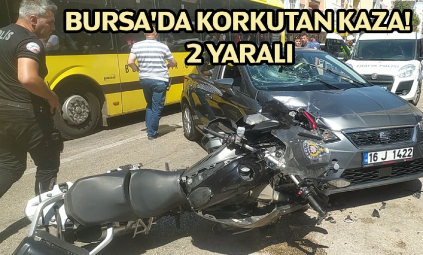 Bursa'da Korkutan Kaza!