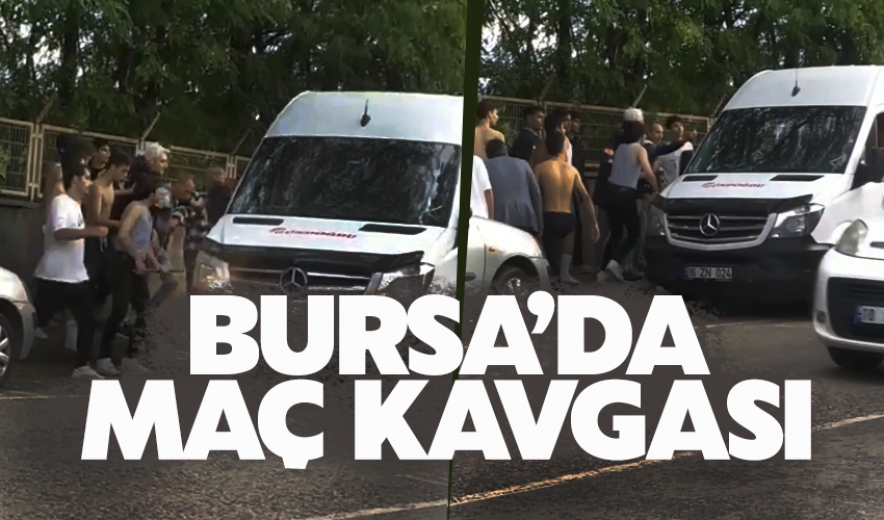Bursa'da Maç Kavgası