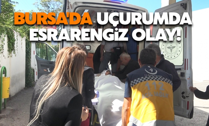 Bursa'da Uçurumda Esrarengiz Olay