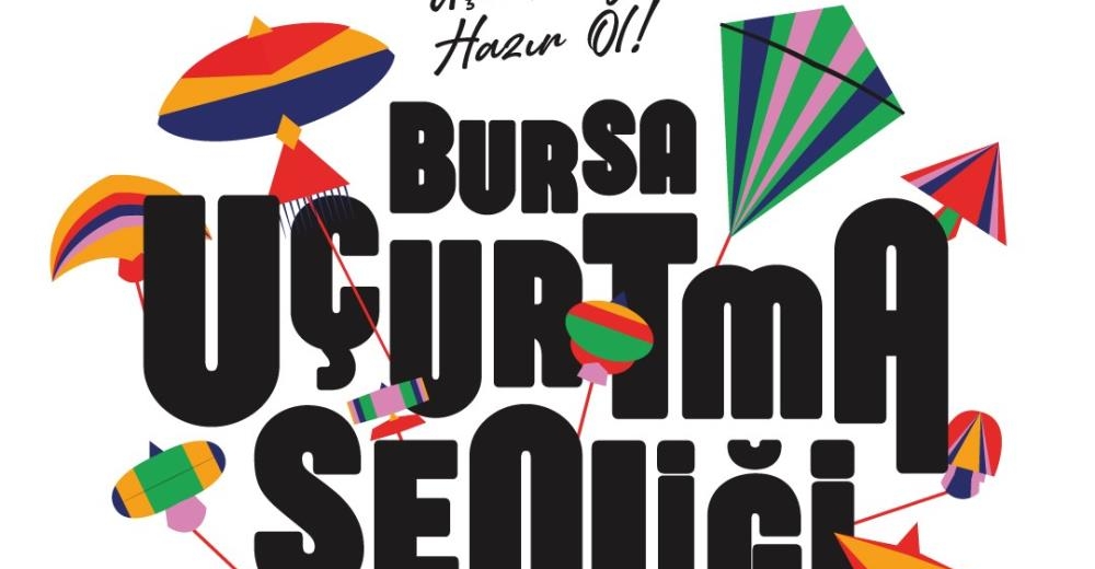 Bursa Semaları Uçurtmalarla Renklenecek