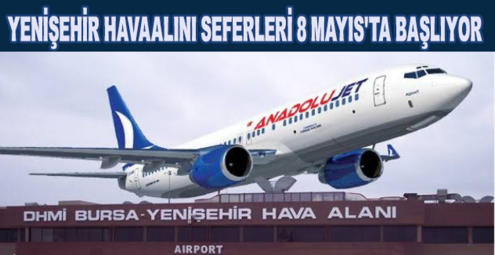 Bursa'dan Erzurum, Trabzon Ve Muş Uçak Seferleri 8 Mayısta Başlıyor